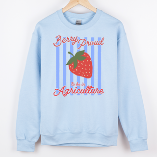 Berry Proud To Be In Agriculture– Crewneck