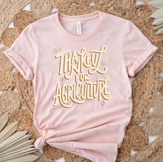 Fall Thankful For Agriculture– Bella Canvas T-Shirt