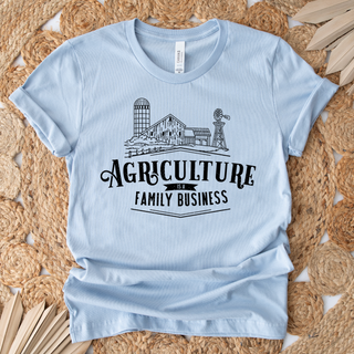 Agriculture is a Family Business– Bella Canvas T-Shirt