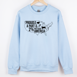 Proud To Be Apart of the 2% that Feeds America– Crewneck