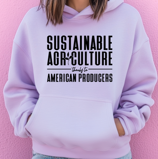 Sustainable Agriculture Thanks to American Producers– Hoodie