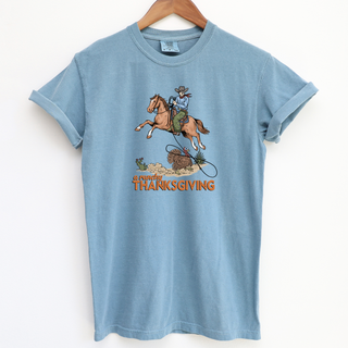 Ranchy Thanksgiving– Comfort Colors T-Shirt