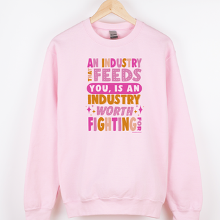 An Industry That Feeds You COLOR– Crewneck