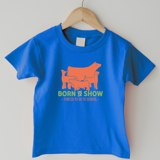 Born To Show– Infant/Toddler/Youth