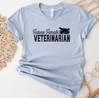 Future Female Veterinarian– Bella Canvas T-Shirt