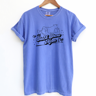 In My Stock Show Mom Era– Comfort Colors T-Shirt