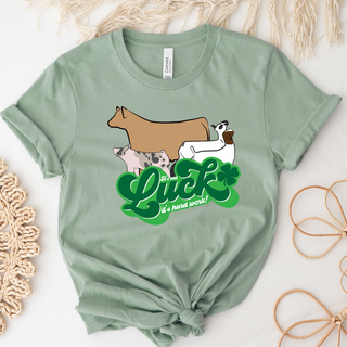 Stock Show It's Not Luck– Bella Canvas T-Shirt