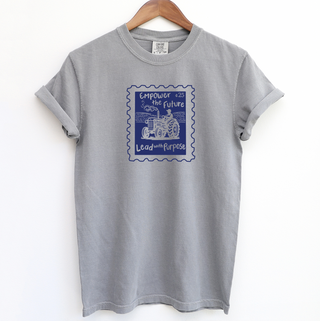 Empower the Future Lead with Purpose– Comfort Colors T-Shirt