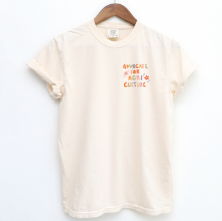 Sweet Advocate for Ag– Comfort Colors T-Shirt