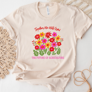 Together We Will Grow The Future Of Agriculture- Bella Canvas T-Shirt