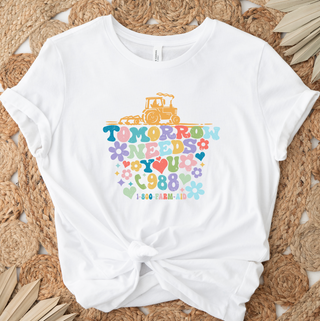 Tomorrow Needs You- Bella Canvas T-Shirt