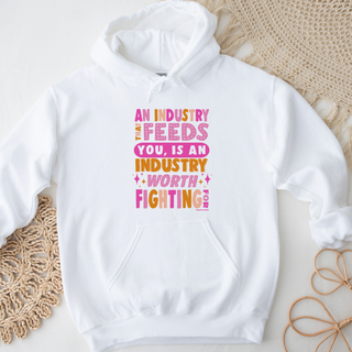 An Industry That Feeds You Color– Hoodie