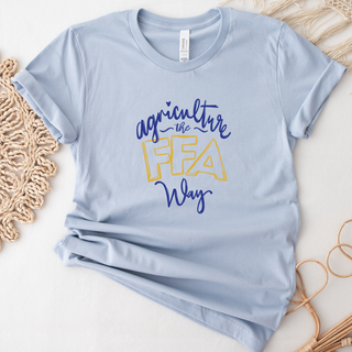 Agriculture The FFA Way- Bella Canvas T-Shirt