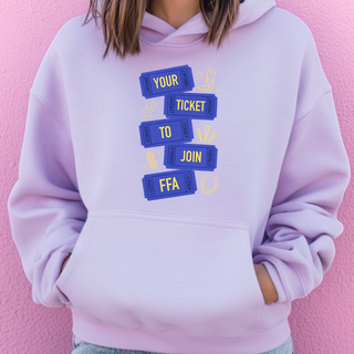 Your Ticket to Join FFA– Hoodie