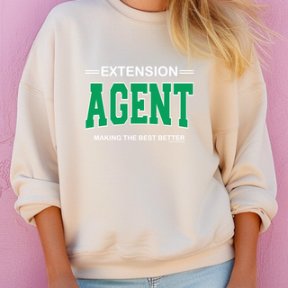 Extension Agent Making The Best Better– Crewneck