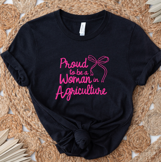 Proud To Be A Woman In Ag Bow Pink- Bella Canvas T-Shirt