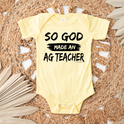 So God Made An Ag Teacher One Piece/T-Shirt (Newborn - Youth XL) - Multiple Colors!