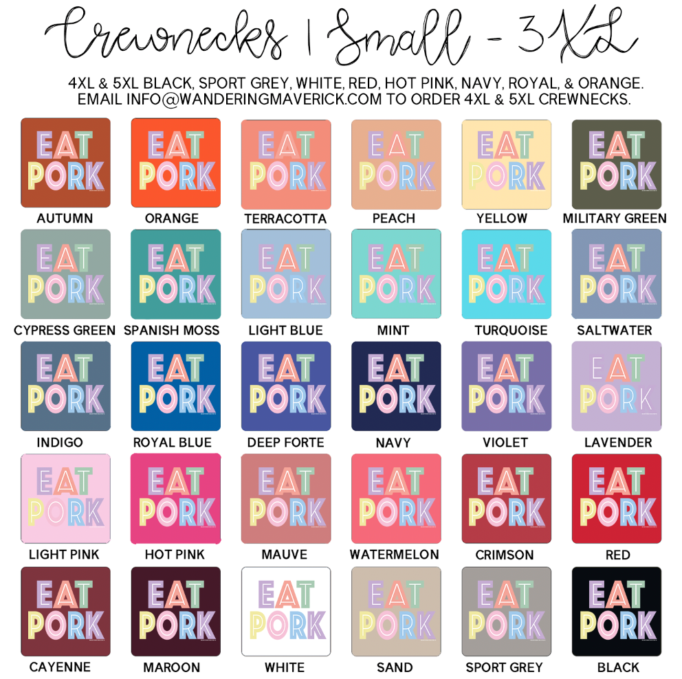 Pastel Lines Eat Pork Crewneck (S-3XL) - Multiple Colors!