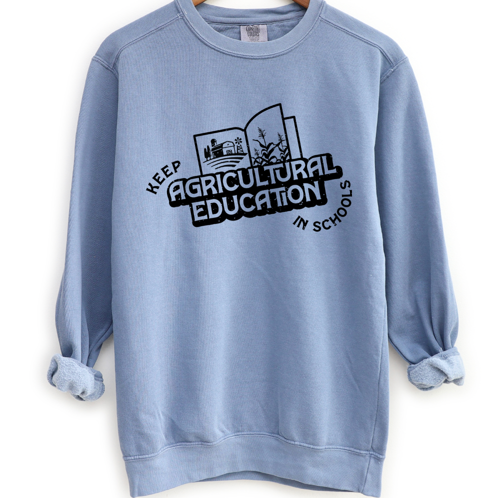Keep Agricultural Education in Schools Crewneck (S-3XL) - Multiple Colors!