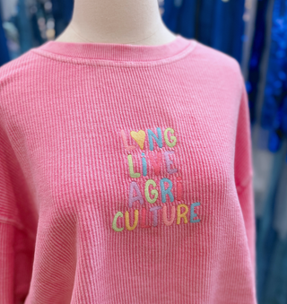 Long Live Agriculture Hot Pink Corded Crew -Summer Sale
