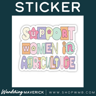 Pastel Support Women In Agriculture- Vinyl Sticker