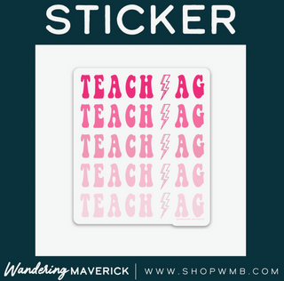 Pink Teach Ag Bolt- Vinyl Sticker