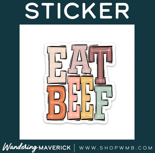 Boho Eat Beef- Vinyl Sticker