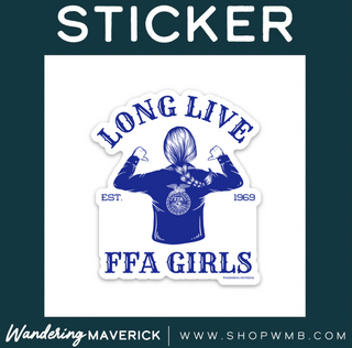 Long Live FFA Girls- Vinyl Sticker