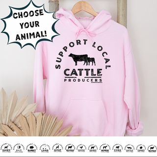SUPPORT LOCAL PRODUCERS - CHOOSE YOUR SAYING – Hoodie