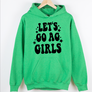Let's Go Ag Girls – Hoodie