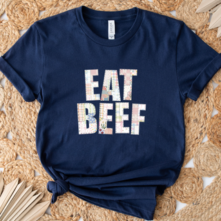 Quilted Eat Beef- Bella Canvas T-Shirt