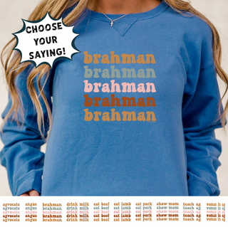 Groovy Words- CHOOSE YOUR SAYING– Crewneck