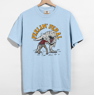 Feelin Feral– Comfort Colors T-Shirt