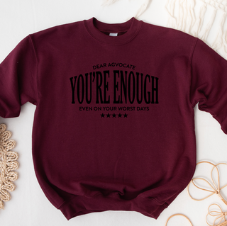Dear Agvocate, You're Enough – Crewneck