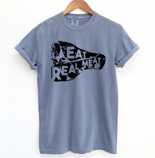 Eat Real Meat – Comfort Colors T-Shirt