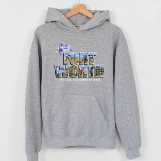 Greetings from Fort Worth– Hoodie