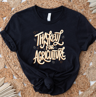 Fall Thankful For Agriculture- Bella Canvas T-Shirt