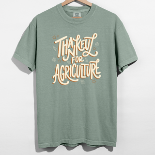 Fall Thankful For Agriculture– Comfort Colors T-Shirt