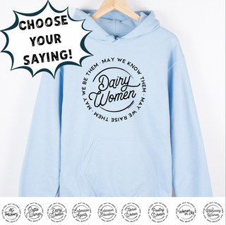 May We Know Them - CHOOSE YOUR SAYING – Hoodie