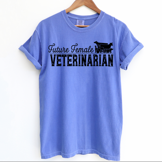 Future Female Veterinarian - Comfort Colors T-Shirt