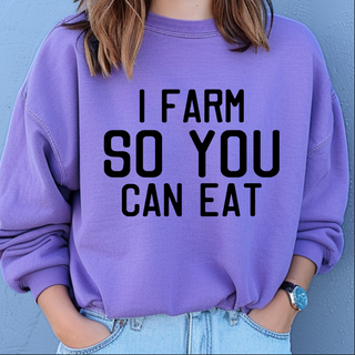 I Farm So You Can Eat Black Ink - Crewneck