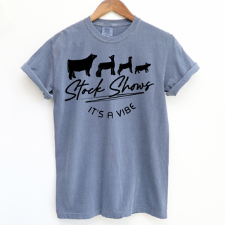 Stock Shows: It's A Vibe – Comfort Colors T-Shirt