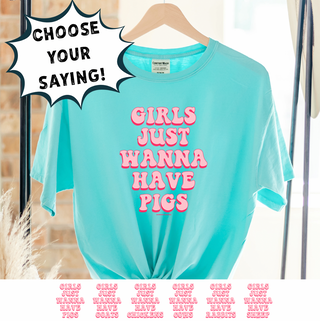 GIRLS JUST WANNA HAVE - CHOOSE YOUR ANIMAL – Comfort Colors T-Shirt