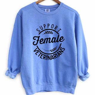 Support Female Veterinarians – Crewneck