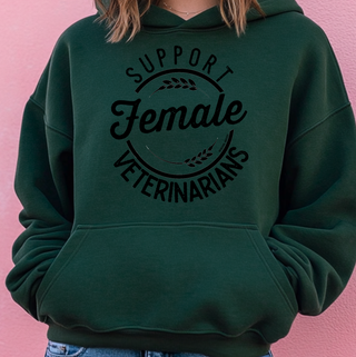 Support Female Veterinarians – Hoodie