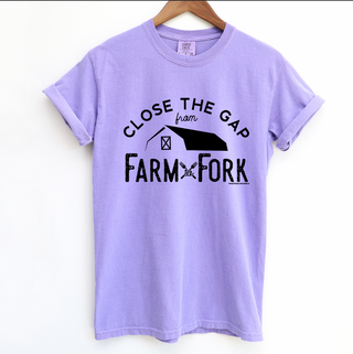 Close The Gap From Farm To Fork – Comfort Colors T-Shirt