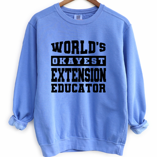 World's Okayest Extension Educator – Crewneck