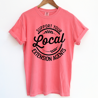 Support Your Local Extension Agents - Round – Comfort Colors T-Shirt