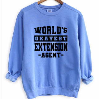 World's Okayest Extension Agent – Crewneck
