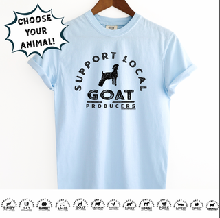 Support Local Producers - Choose Your Saying – Comfort Colors T-Shirt